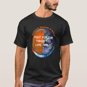 ShowYourStripes KAMPF FÜR DIE DINGE, DIE IHNEN BED T-Shirt