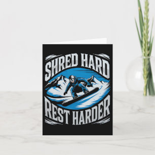 Shred Hard Erholung Harder Snowboarden Winter Snow Karte