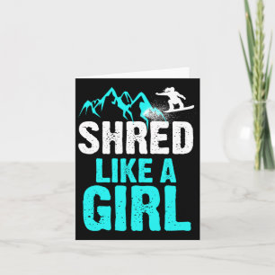 Shred like a Girl Snowboarding Kids Geschenk 1 Karte