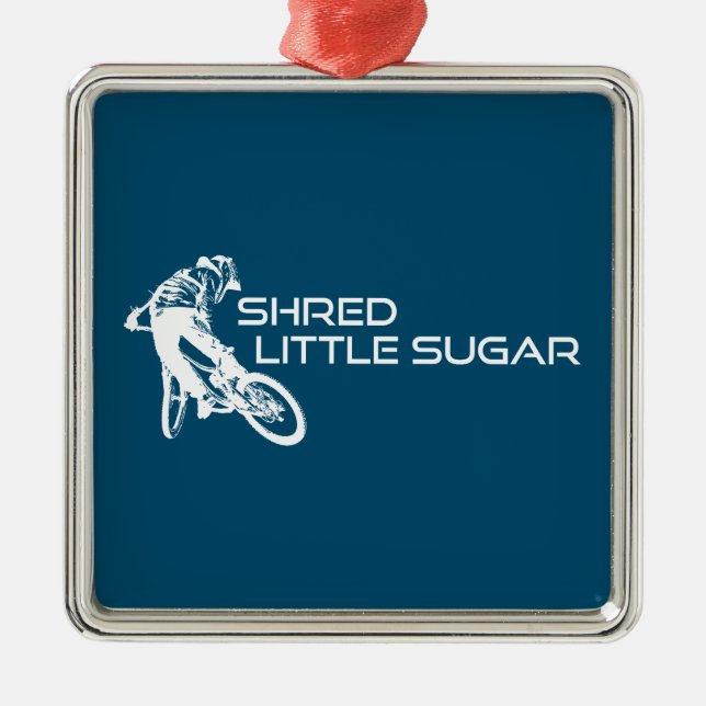 Shred Little Sugar Arkansas Mountain Biking Ornament Aus Metall (Vorne)