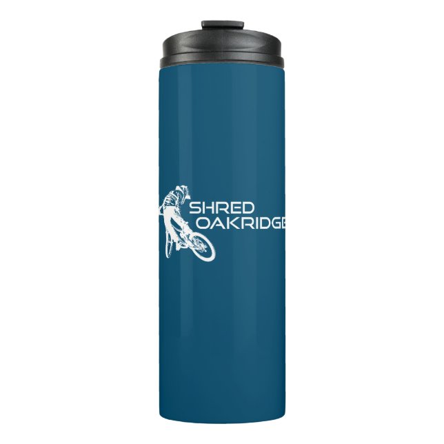 Shred Oakridge Oregon Mountain Biking Thermosbecher (Vorderseite)