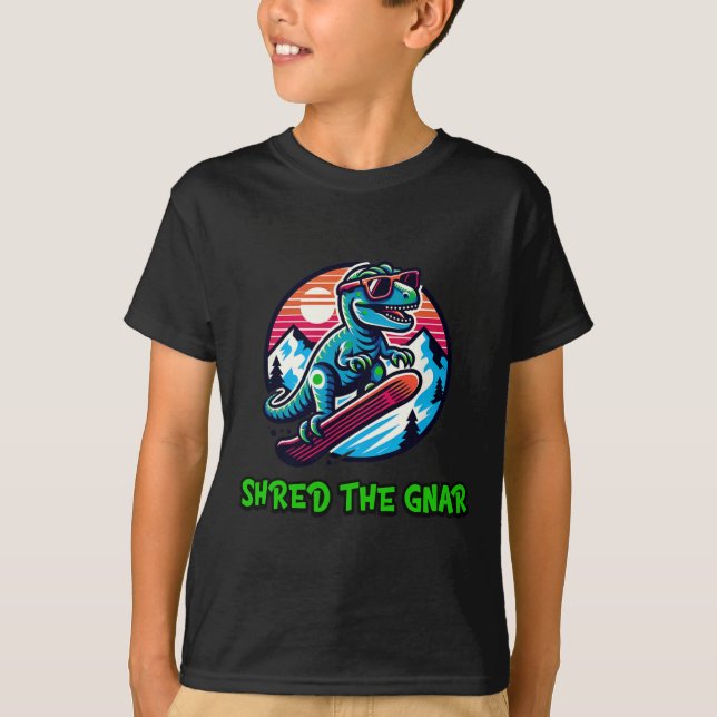 Shred The Gnar Funny Snowboarding Dinosaur T-rex W T-Shirt (Vorderseite)