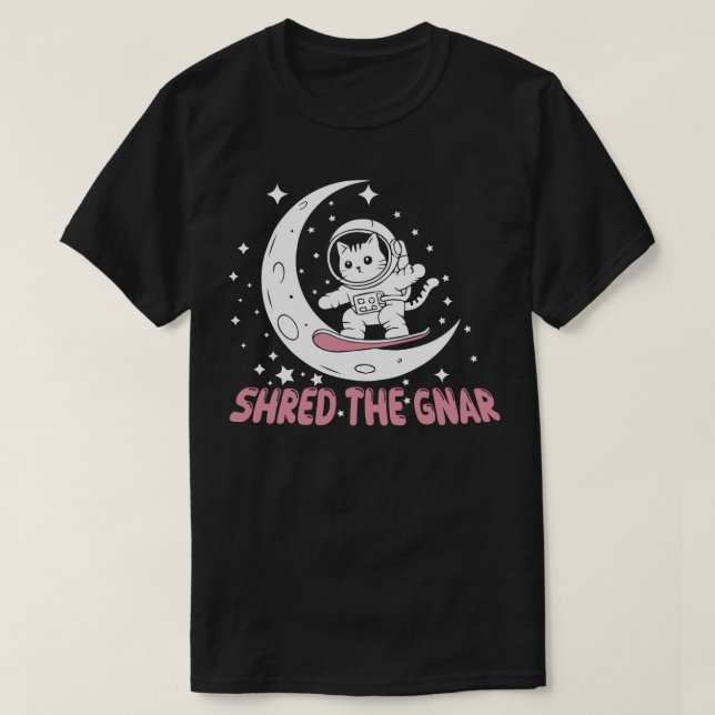 Shred the gnar T-Shirt (Design vorne)