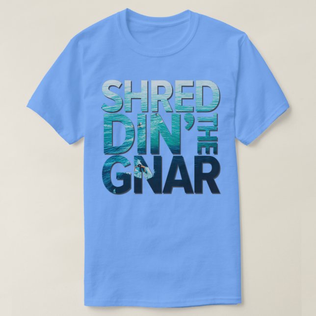 Shreddin The Gnar Surf T-Shirt (Design vorne)