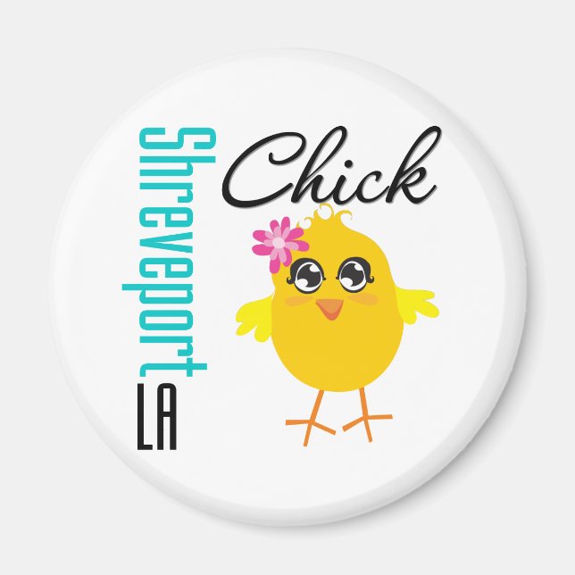 Shrepport LA Chick Magnet (Vorne)