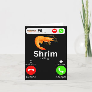 Shrim anruft lustiges Meme fih eingehender Anruf Karte
