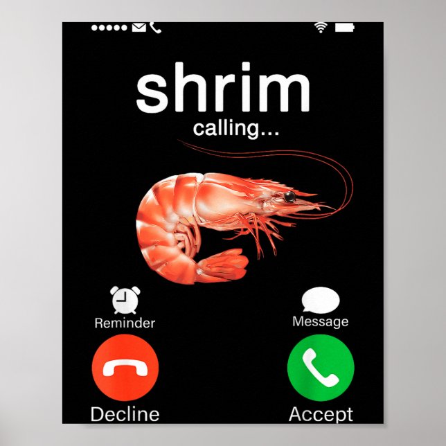 Shrim ruft Meme lustiger Shrimp und Fisch (fih) Poster (Vorne)
