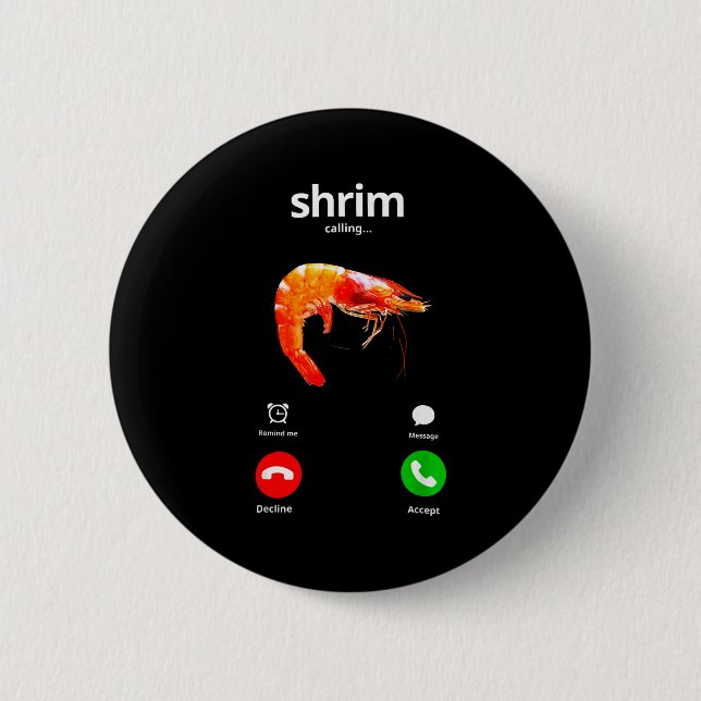 Shrim ruft Misspelled Funny Shrimp Calling M Button (Vorderseite)