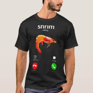 Shrim ruft Misspelled Funny Shrimp Calling M T-Shirt