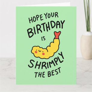 Shrimpe the Best Birthday Pun Greeting Card Karte