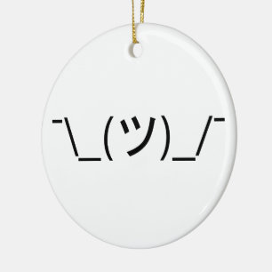 Shrug Emoticon Ø\_(ツ_/ Ø Japanisch Kaomoji Keramikornament
