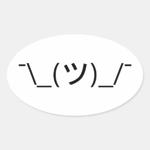 Shrug Emoticon Ø\_(ツ_/ Ø Japanisch Kaomoji Ovaler Aufkleber