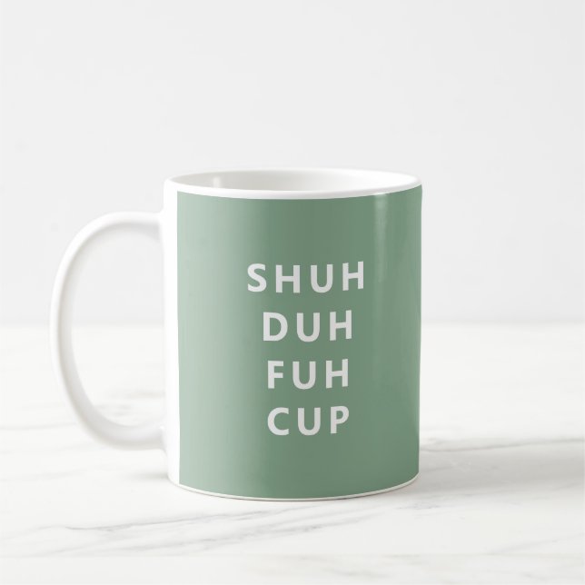 Shu Duh Fuh Cup Spaß Tasse (Links)