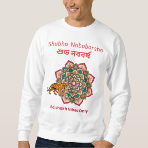 Shubho Noboborsho  Sweatshirt