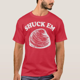 Shuck Em Clams Quahog Shellfish Shucking Digi R T-Shirt
