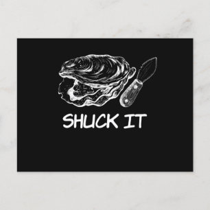 Shuck It Oyster Shell Postkarte