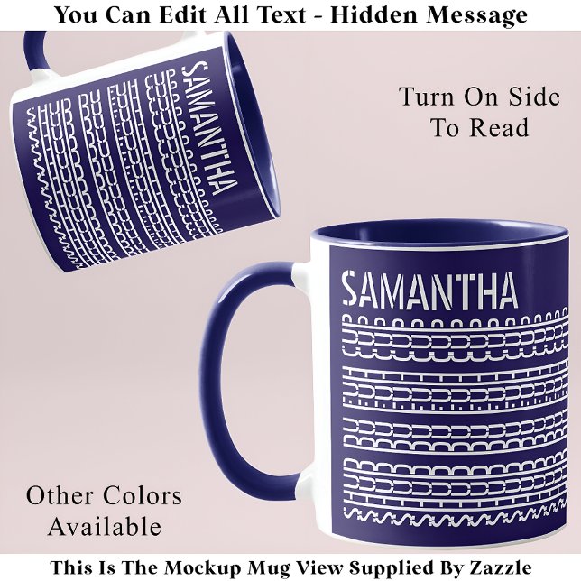 Shud Du Fuh Cup & Name Hidden Message 138WB Funny Tasse (Von Creator hochgeladen)