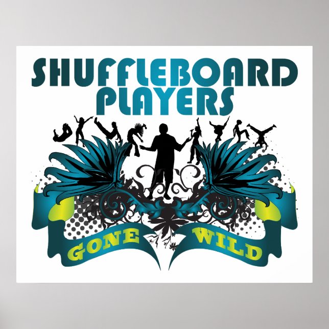 Shuffleboard Spieler werden wild Poster (Vorne)