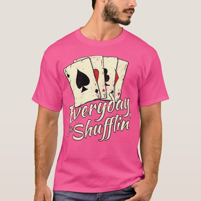 Shufflin’s Funny Casino Poker Card T-Shirt (Vorderseite)