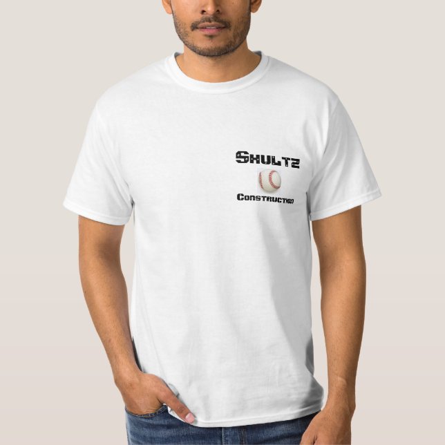 Shultz-Bau - Wert-Shirt T-Shirt (Vorderseite)