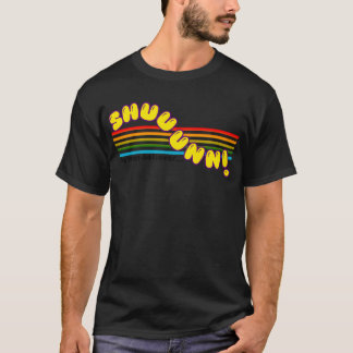 SHUNhe Ungläubiger SHUUUUUUN Mädchen Mädchen T-Shirt