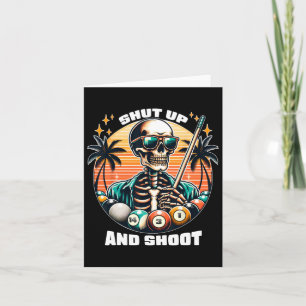 Shup and Shoot Funny Billiard Shirt 9 Ll Pool Karte