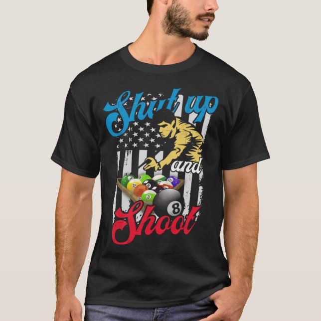 Shup und Shoot Billiard 8 Ball Pool Player T-Shirt (Vorderseite)