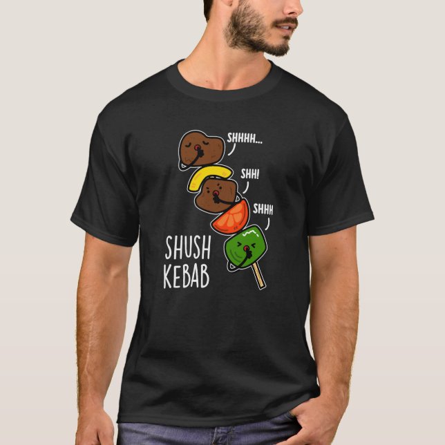 Shush Kebab Funny Food Puff Dark BG T-Shirt (Vorderseite)