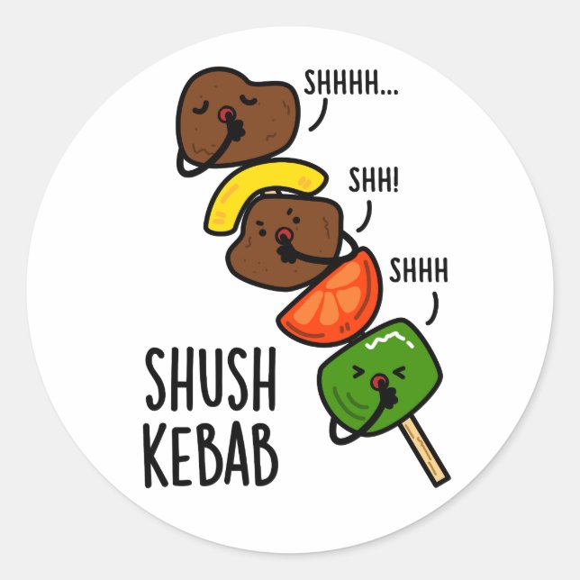 Shush Kebab Funny Food Puff Runder Aufkleber (Vorderseite)