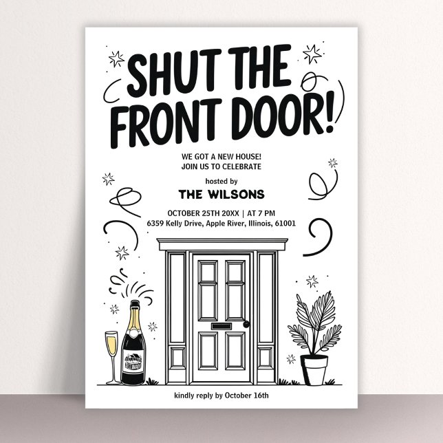 Shut the Front Door New Home Funny Housewarming Einladung (Funny Housewarming Invitation Shut the Front Door! New Home Celebration Invite)