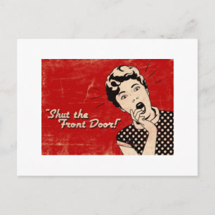 Shut The Front Door Post Card Postkarte