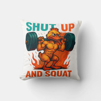 Shut Up And Squat Kissen