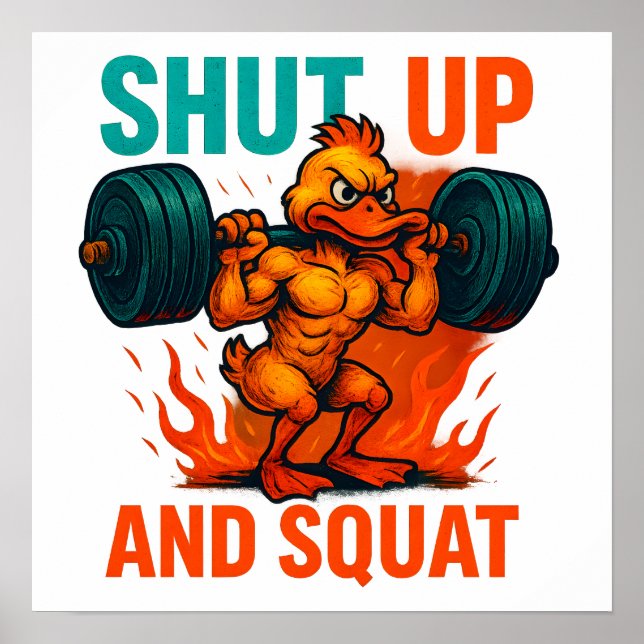 Shut Up And Squat Poster (Vorne)