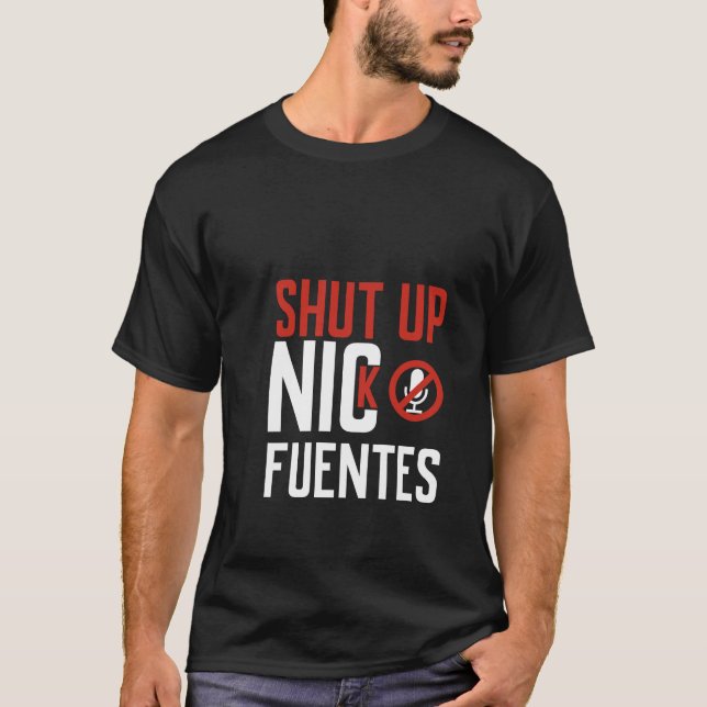 Shut Up, Nick Fuentes , No Platform for Hate T-Shirt (Vorderseite)