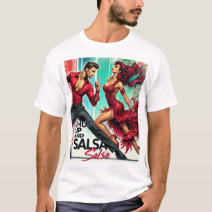 Shut Up und Salsa T - Shirt - Fett, Fun T-Shirt fü