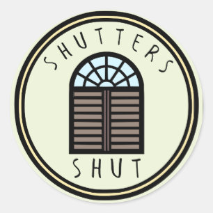 Shutters Shut! Runder Aufkleber