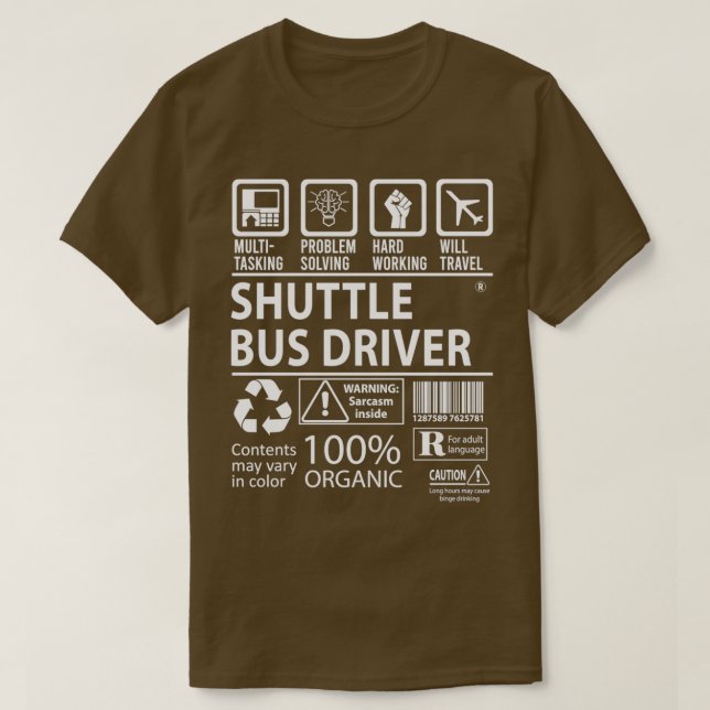 Shuttle Bus Treiber MultiTasking zertifizierte Job T-Shirt (Design vorne)