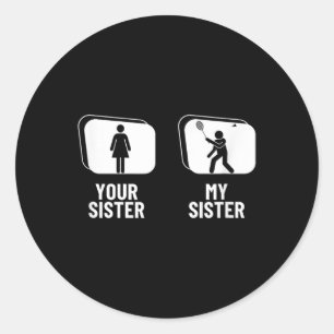 Shuttle deine Schwester, meine Schwester Bruder Fu Runder Aufkleber