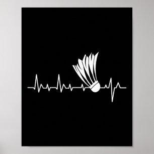 Shuttle Heartbeat - Badminton-Spieler Sportliebhab Poster