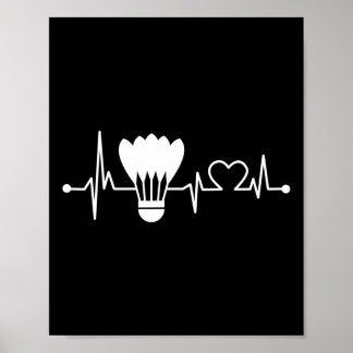 Shuttle Heartbeat Funny Badminton Player Geschenk Poster