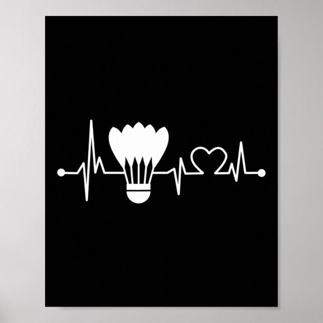 Shuttle Heartbeat Funny Badminton Player Geschenk Poster (Vorne)