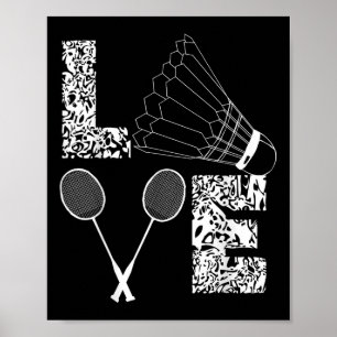Shuttle Liebe Badminton Lover Racquet Smashs Poster