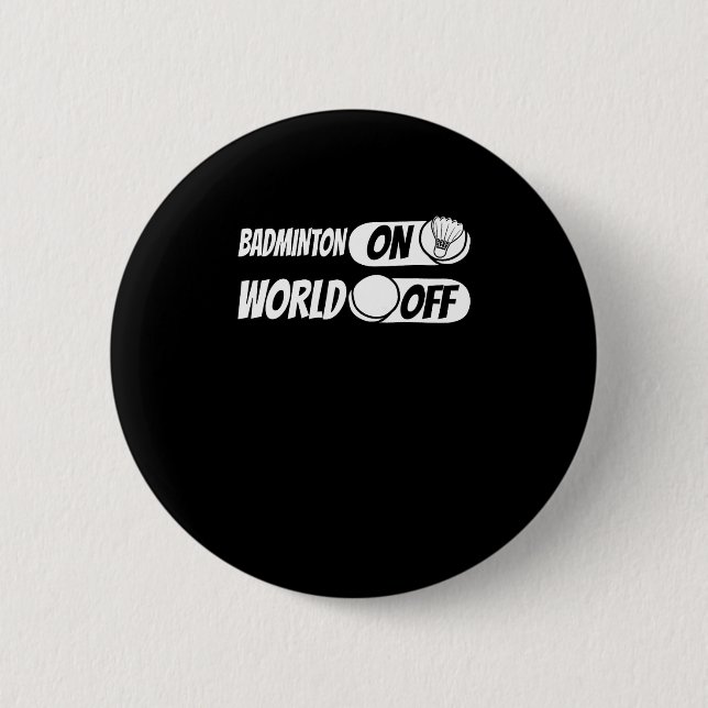Shuttle Player Team - Racquet Badminton on World O Button (Vorderseite)