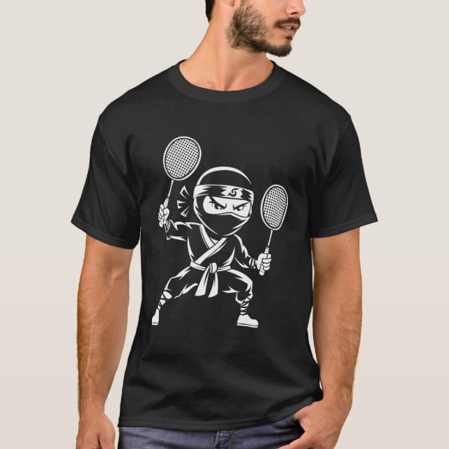 Shuttle Racquet Racket - Team Player Dminton Ninja T-Shirt (Vorderseite)