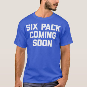 Si Pack Comon Bald lustiges Sprichwort cooles Fitn T-Shirt