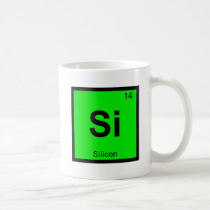 Si - Silicon Chemistry Periodic Table Symbol Tasse
