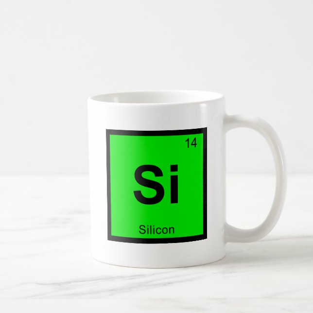 Si - Silicon Chemistry Periodic Table Symbol Tasse (Rechts)