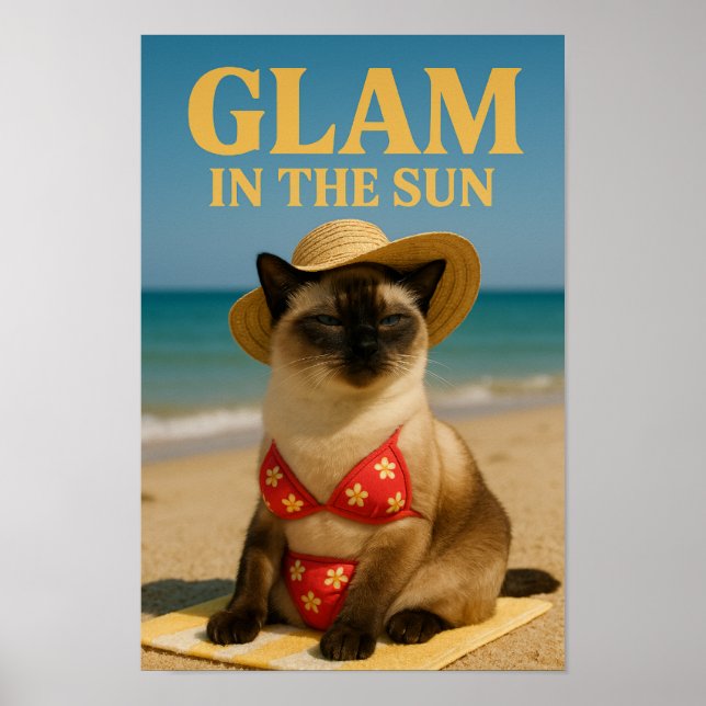 Siamese Cat is glam in the sun Poster (Vorne)
