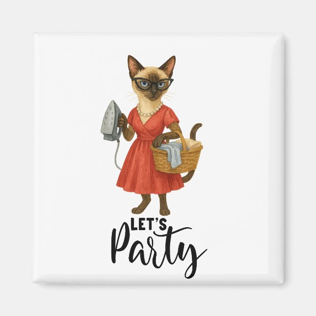 Siamese Katze Hausfrau Lass uns Party Magnet (Vorne)
