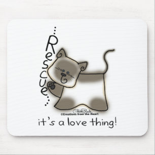 Siameser RESCUE...es ist eine Liebe Sache! Mousepad
